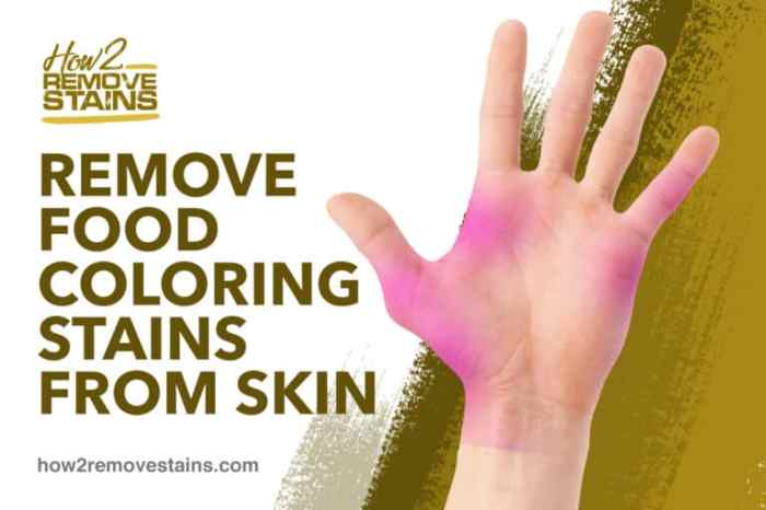 How to get food coloring off skin